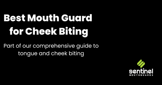 Best Mouth Guard for Cheek Biting (and How to Stop It for Good)