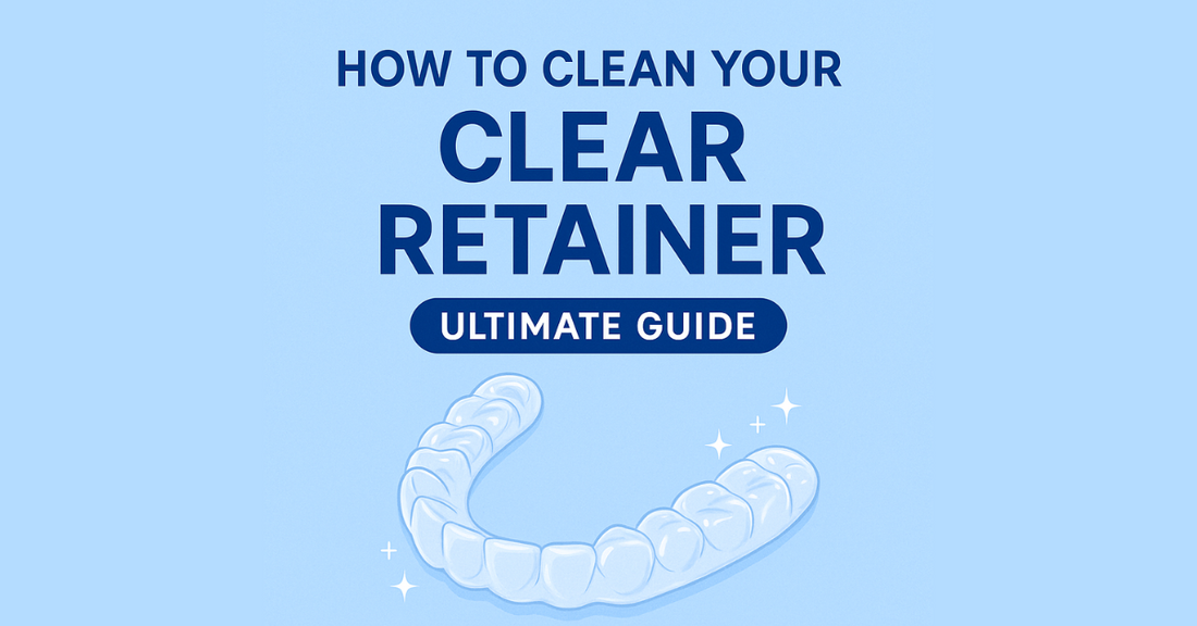 How to Clean Your Dental Retainer: Expert Tips and Techniques