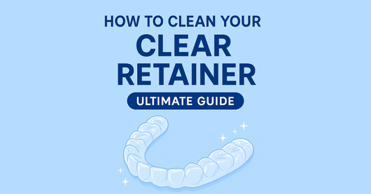 How to Clean Your Dental Retainer: Expert Tips and Techniques