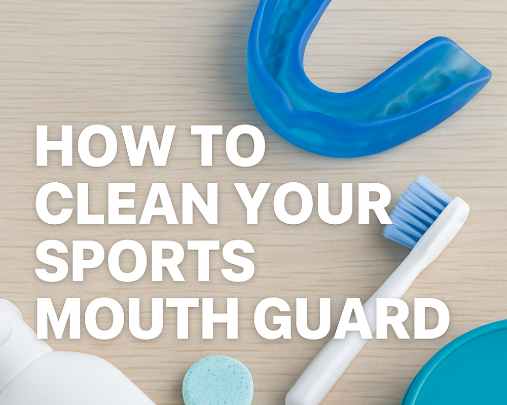 How to Clean a Sports Mouth Guard: Simple Steps for Freshness & Safety