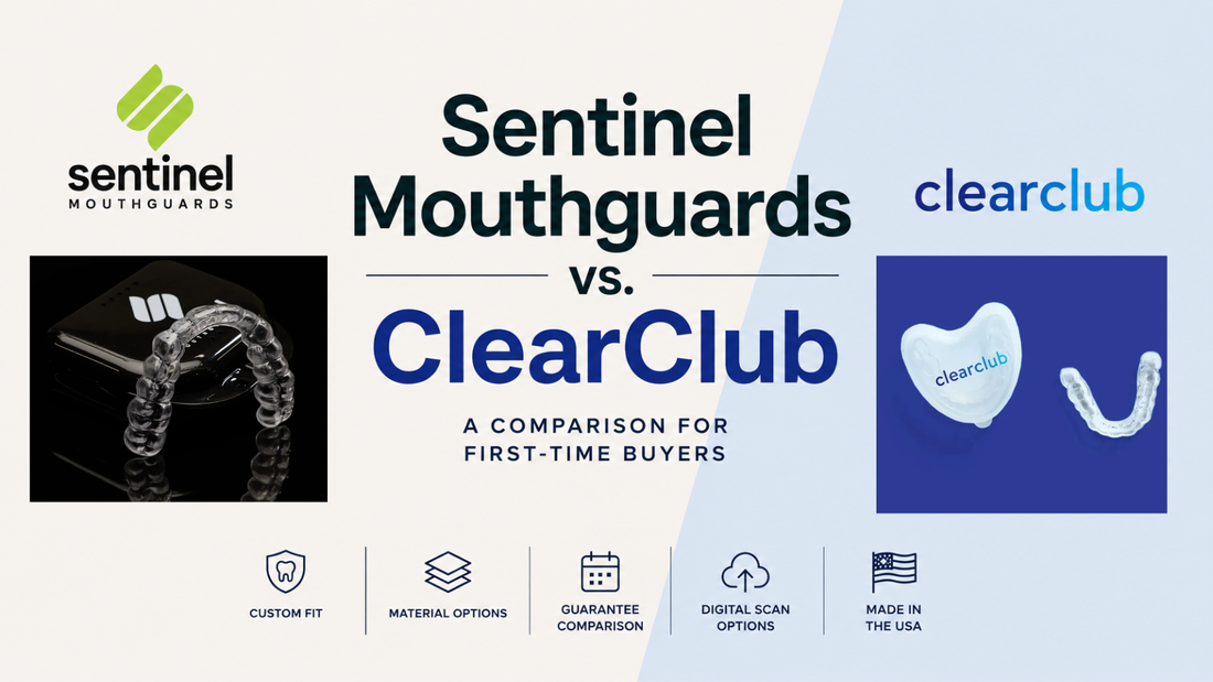 Sentinel Mouthguards vs. ClearClub: Which Custom Night Guard Is Better for First-Time Buyers?